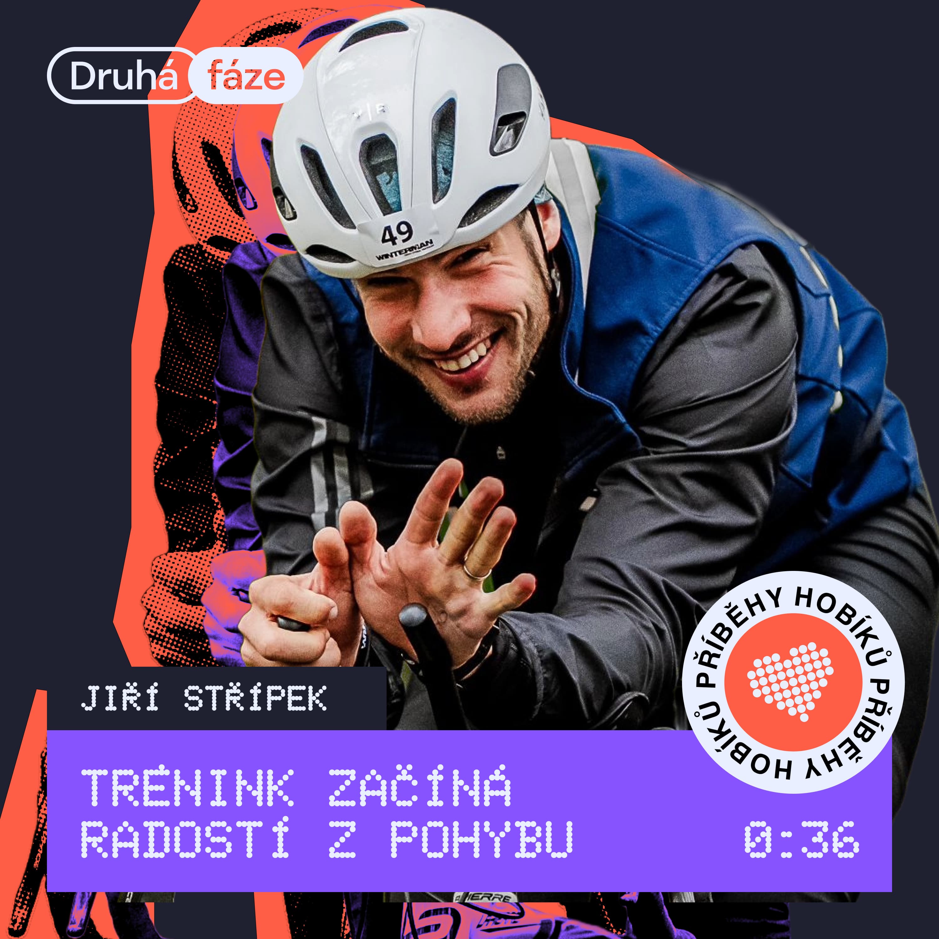 36# Jirka Střípek: Trénink začíná radostí z pohybu